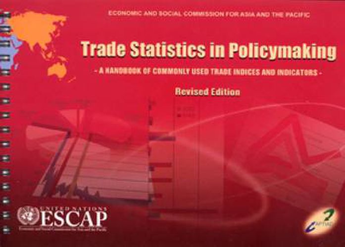Cover image for Trade statistics in policymaking: a handbook of commonly used trade indices and indicators