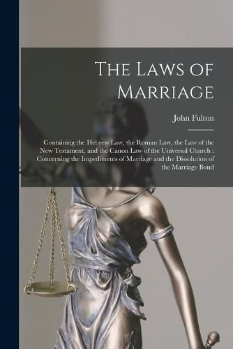 The Laws of Marriage