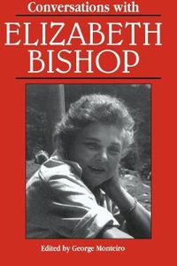 Cover image for Conversations with Elizabeth Bishop