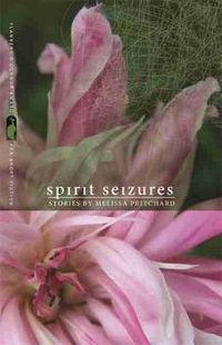 Cover image for Spirit Seizures