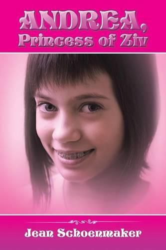 Cover image for Andrea, Princess of Ziv