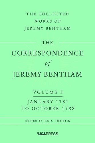 Cover image for The Correspondence of Jeremy Bentham, Volume 3: January 1781 to October 1788