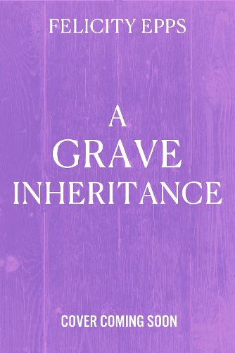 Cover image for The Society of Free Spirits: A Grave Inheritance