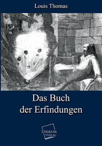 Cover image for Das Buch Der Erfindungen