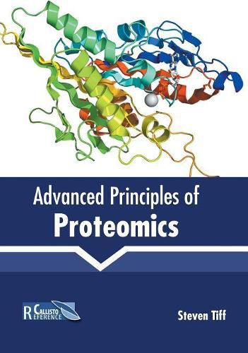 Cover image for Advanced Principles of Proteomics