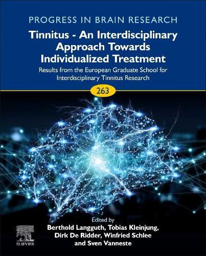 Cover image for Tinnitus - An Interdisciplinary Approach Towards Individualized Treatment: Results from the European Graduate School for Interdisciplinary Tinnitus Research