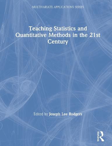 Cover image for Teaching Statistics and Quantitative Methods in the 21st Century