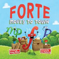 Cover image for Forte Moves to Town