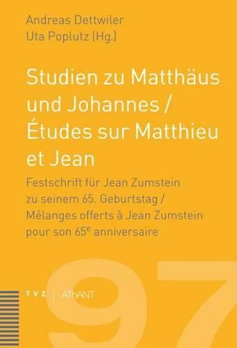 Cover image for Studien Zu Matthaus Und Johannes / Etudes Sur Matthieu Et Jean: Langer Untertitel