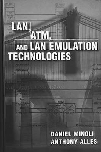 Cover image for LAN, ATM, and LAN Emulation Technologies