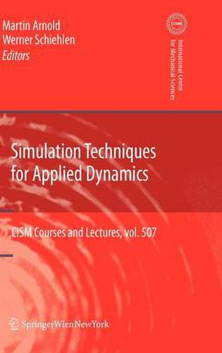 Simulation Techniques for Applied Dynamics