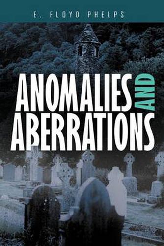 Cover image for Anomalies and Aberrations