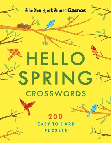 Cover image for New York Times Games Hello Spring Crosswords