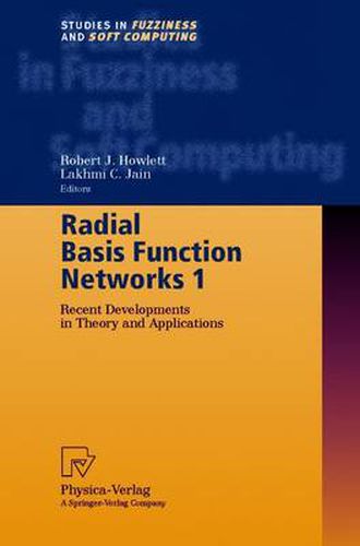 Cover image for Radial Basis Function Networks 1: Recent Developments in Theory and Applications