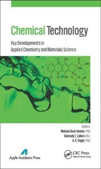 Cover image for Chemical Technology: Key Developments in Applied Chemistry, Biochemistry and Materials Science