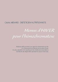 Cover image for Menus d'hiver pour l'hemochromatose