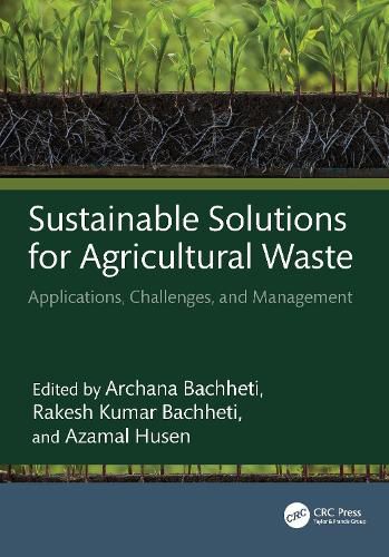 Cover image for Sustainable Solutions for Agricultural Waste