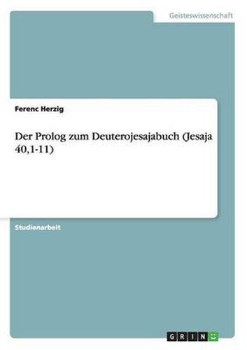 Cover image for Der Prolog zum Deuterojesajabuch (Jesaja 40,1-11)