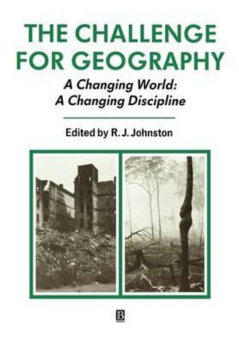 Cover image for The Challenge for Geography: Changing World - Changing Discipline