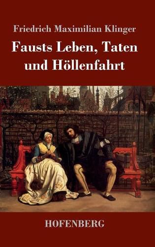 Fausts Leben, Taten und Hoellenfahrt