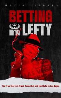 Cover image for Betting On Lefty