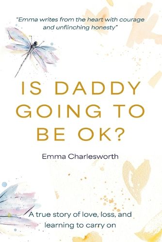 Cover image for Is Daddy Going To Be Ok?