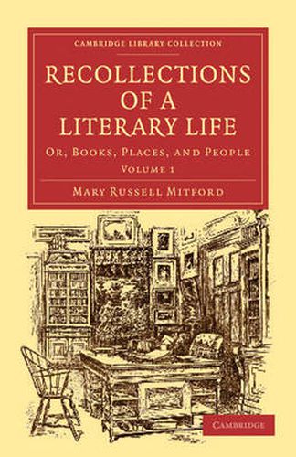 Cover image for Recollections of a Literary Life: Or, Books, Places, and People