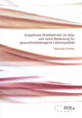 Cover image for Subjektives Wohlbefinden im Alter