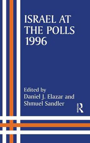 Cover image for Israel at the Polls, 1996