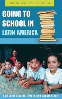 Cover image for Going to School in Latin America