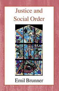 Cover image for Justice and Social Order