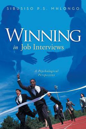 Cover image for Winning in Job Interviews: A Psychological Perspective