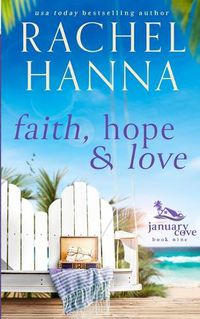 Cover image for Faith, Hope & Love
