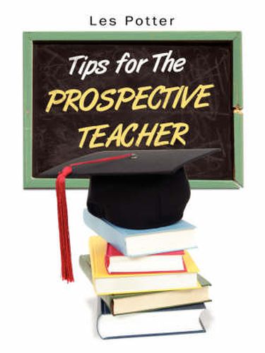 Cover image for Tips for the Prospective Teacher