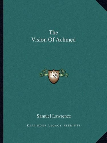 Cover image for The Vision of Achmed