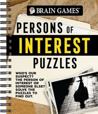 Cover image for Brain Games - Persons of Interest Puzzles