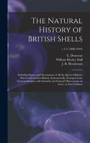 Cover image for The Natural History of British Shells