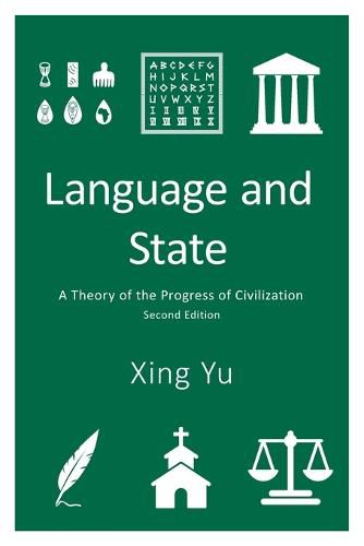 Language and State: A Theory of the Progress of Civilization