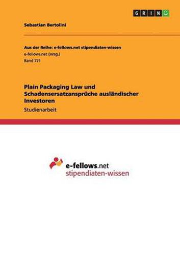 Cover image for Plain Packaging Law und Schadensersatzanspruche auslandischer Investoren
