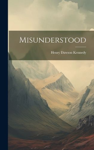 Cover image for Misunderstood