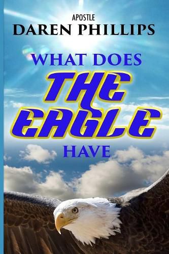 Cover image for What Does The Eagle Have