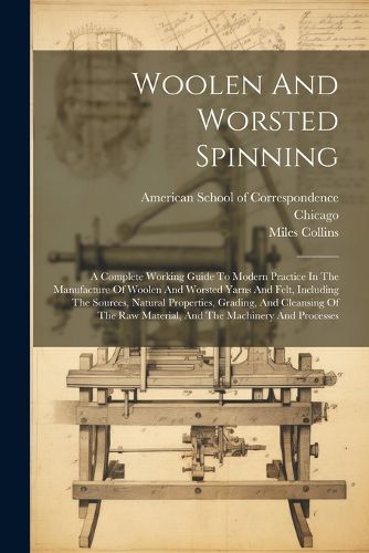 Cover image for Woolen And Worsted Spinning