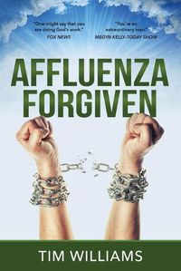 Cover image for Affluenza Forgiven