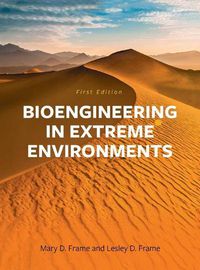 Cover image for Bioengineering in Extreme Environments