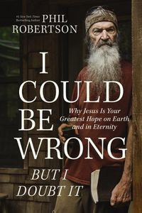 Cover image for I Could Be Wrong, But I Doubt It