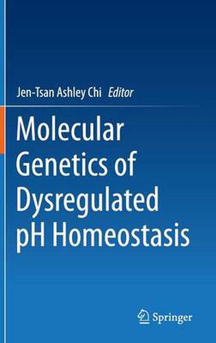 Cover image for Molecular Genetics of Dysregulated pH Homeostasis