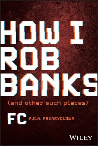 Cover image for How I Rob Banks