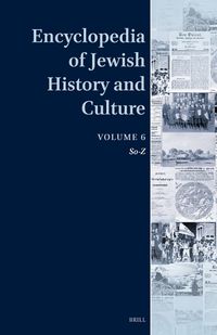 Cover image for Encyclopedia of Jewish History and Culture, Volume 6