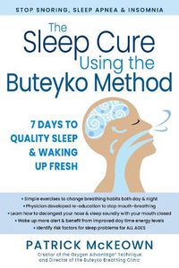 Cover image for The Breathing Cure for Sleep Using the Buteyko Method