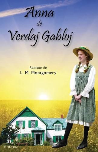 Cover image for Anna de Verdaj Gabloj (Romantraduko al Esperanto)